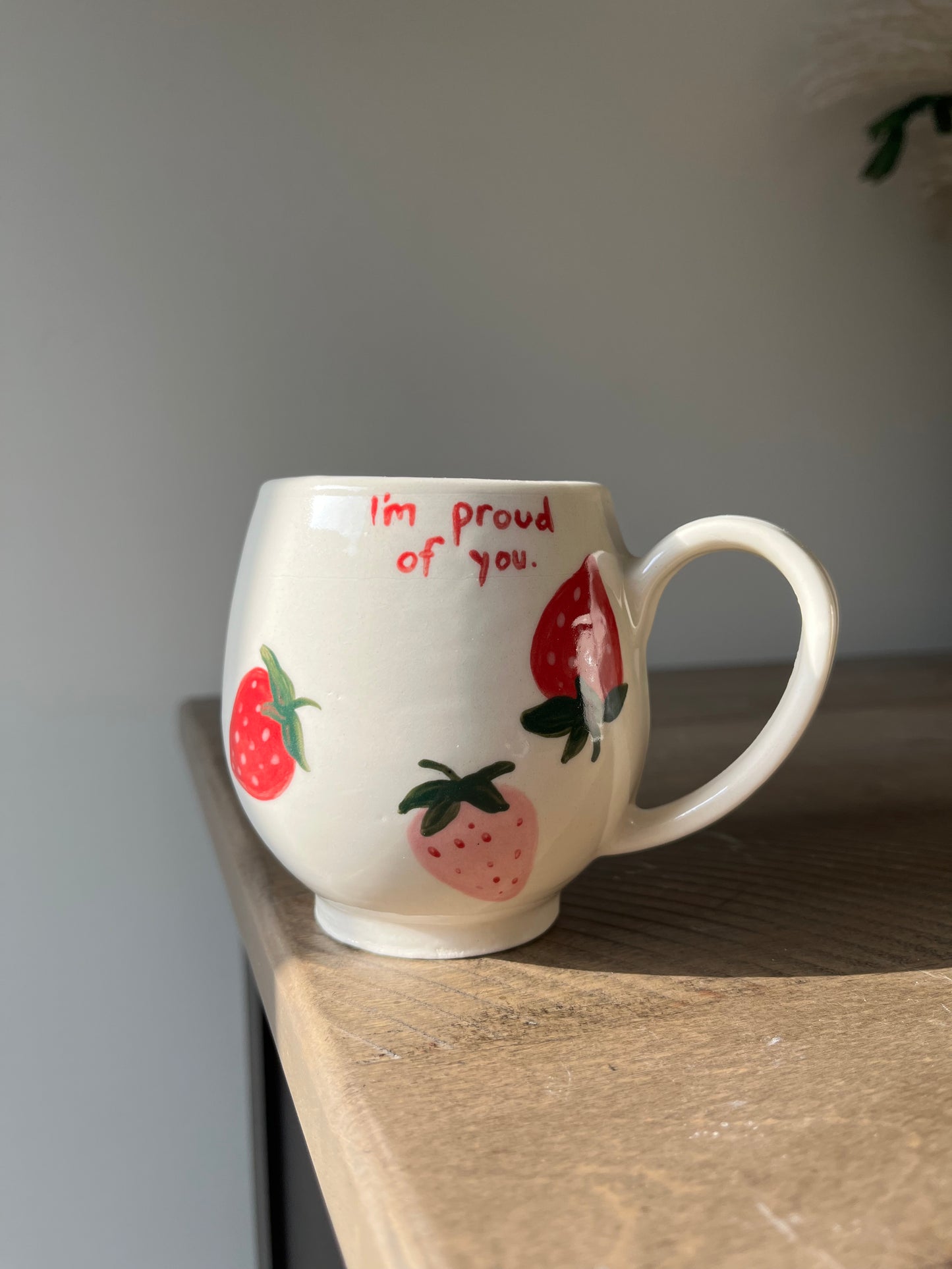 Strawberry “I’m Proud of You” Mug